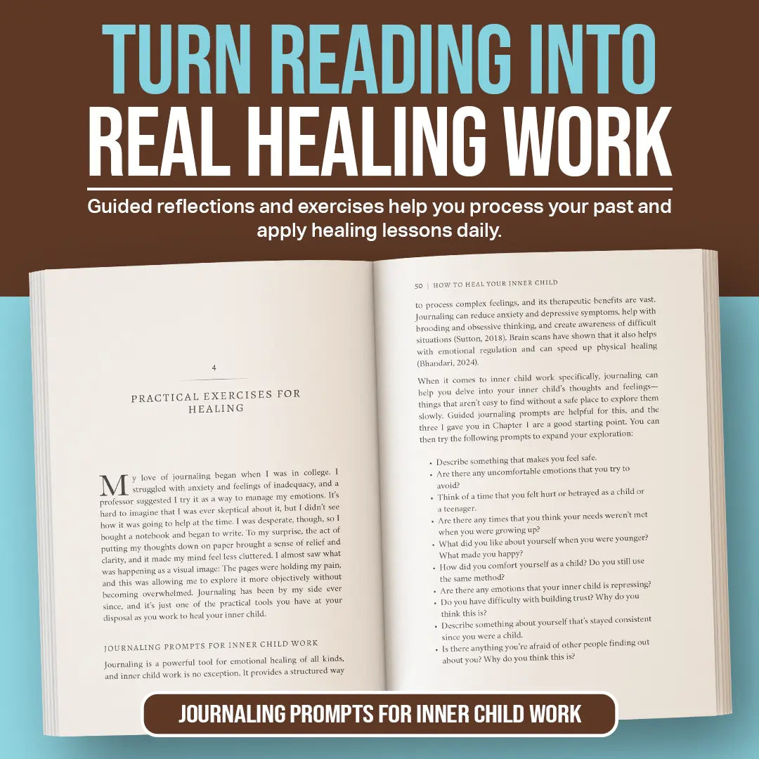 Healing Your Inner Child - Break Old Patterns, Rebuild Self-Worth, and Create Healthier Relationships